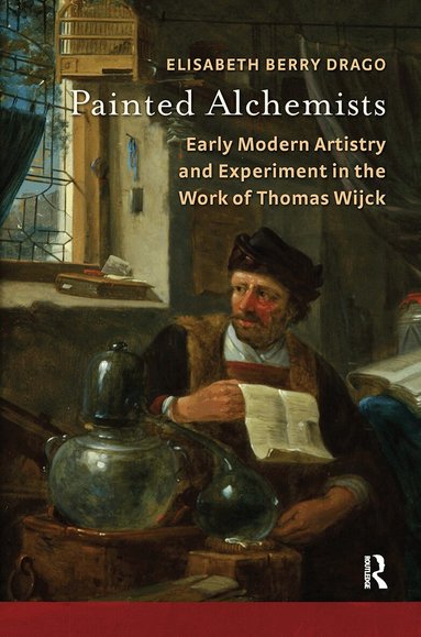 Elisabeth Berry Drago - Painted Alchemists, Häftad