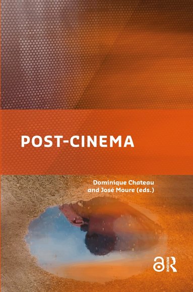 José Moure, Dominique Chateau - Post-cinema, Häftad