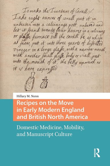 Hillary Nunn - Recipes on the Move in Early Modern England and British North America, Häftad
