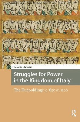 Struggles for Power in the Kingdom of Italy