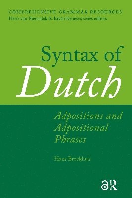 Hans Broekhuis - Syntax of Dutch, Häftad