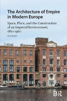 Architecture of Empire in Modern Europe
