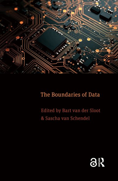 Bart van der Sloot, Sascha van Schendel - Boundaries of Data, Häftad