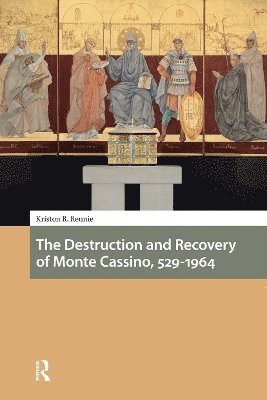 Destruction and Recovery of Monte Cassino, 529-1964