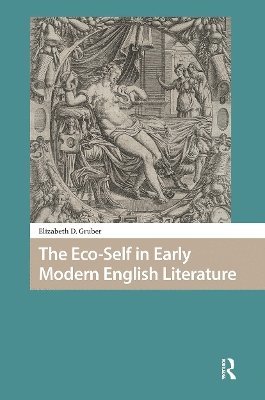 Eco-Self in Early Modern English Literature