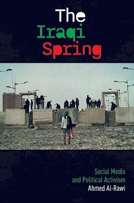 Ahmed Al-Rawi - Iraqi Spring, Häftad