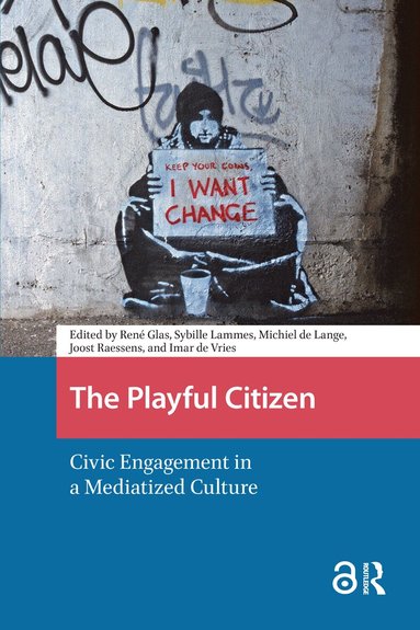 René Glas, Sybille Lammes, Michiel Lange, Joost Raessens, Imar de Vries - Playful Citizen, Häftad