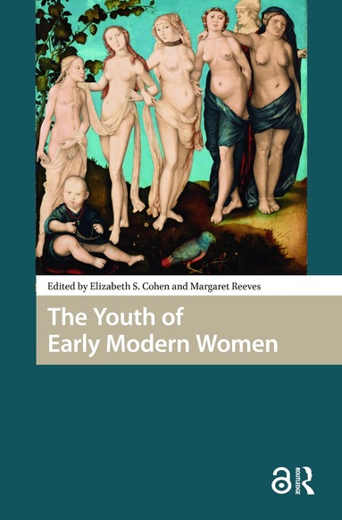 Elizabeth Storr Cohen, Margaret Louise Reeves - Youth of Early Modern Women, Häftad