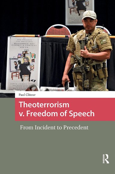 Paul Cliteur - Theoterrorism v. Freedom of Speech, Häftad