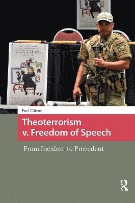 Theoterrorism v. Freedom of Speech