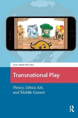 Anne-Marie Schleiner - Transnational Play, Häftad