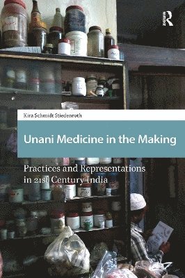 Unani Medicine in the Making