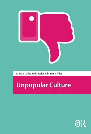 Martin Luthe, Sascha Pohlmann - Unpopular Culture, Häftad