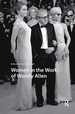 Martin Hall - Women in the Work of Woody Allen, Häftad