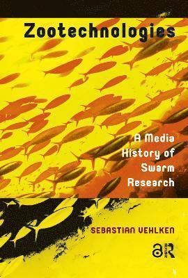 Sebastian Vehlken - Zootechnologies, Häftad