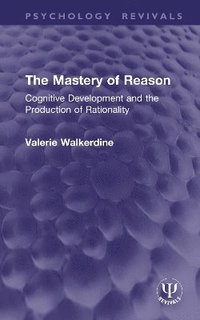 bokomslag Mastery of Reason