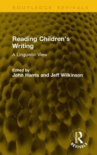 bokomslag Reading Children's Writing