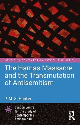 bokomslag Hamas Massacre and the Transmutation of Antisemitism