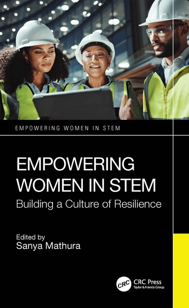 Sanya Mathura - Empowering Women in STEM, Häftad