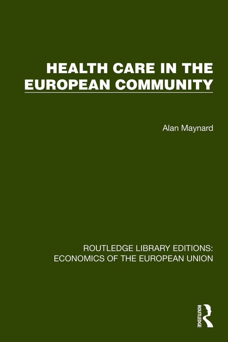 Health Care in the European Community