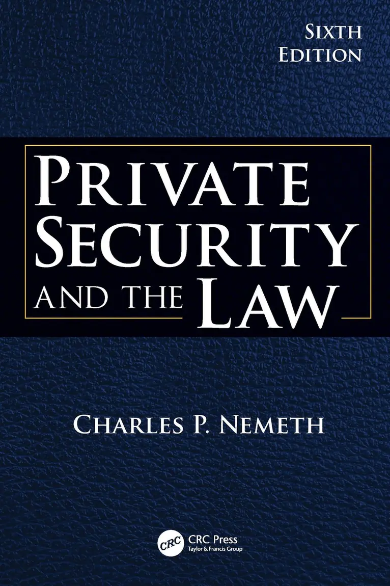 Charles P. Nemeth - Private Security and the Law, Inbunden. Tillgänglighet: Kommande