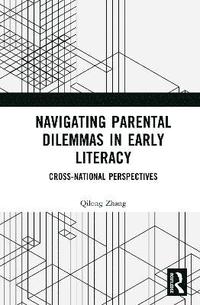 bokomslag Navigating Parental Dilemmas in Early Literacy