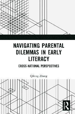 bokomslag Navigating Parental Dilemmas in Early Literacy