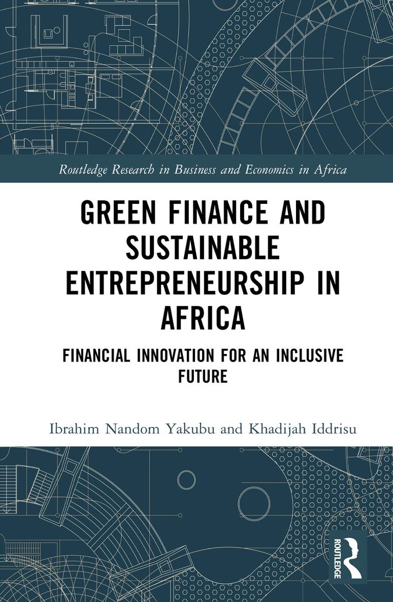 Green Finance and Sustainable Entrepreneurship in Africa