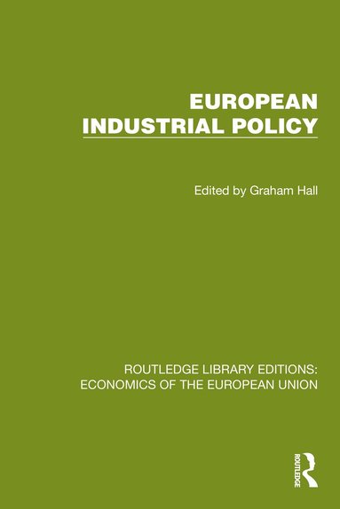 Graham Hall - European Industrial Policy, Inbunden