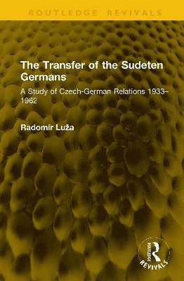 bokomslag Transfer of the Sudeten Germans