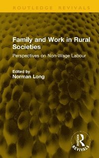 bokomslag Family and Work in Rural Societies