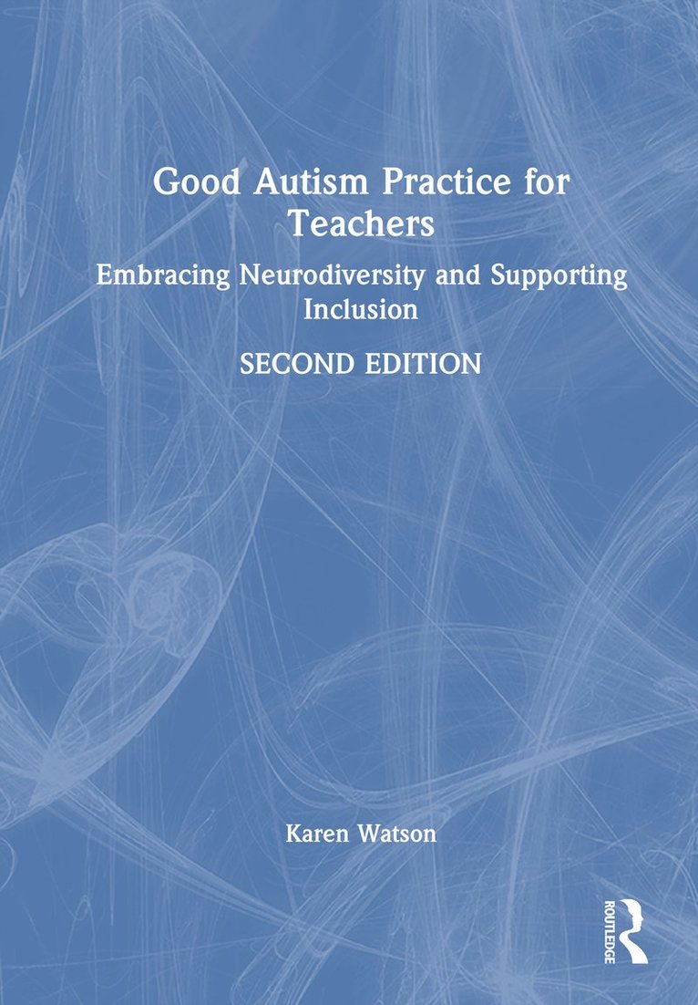 Good Autism Practice for Teachers
