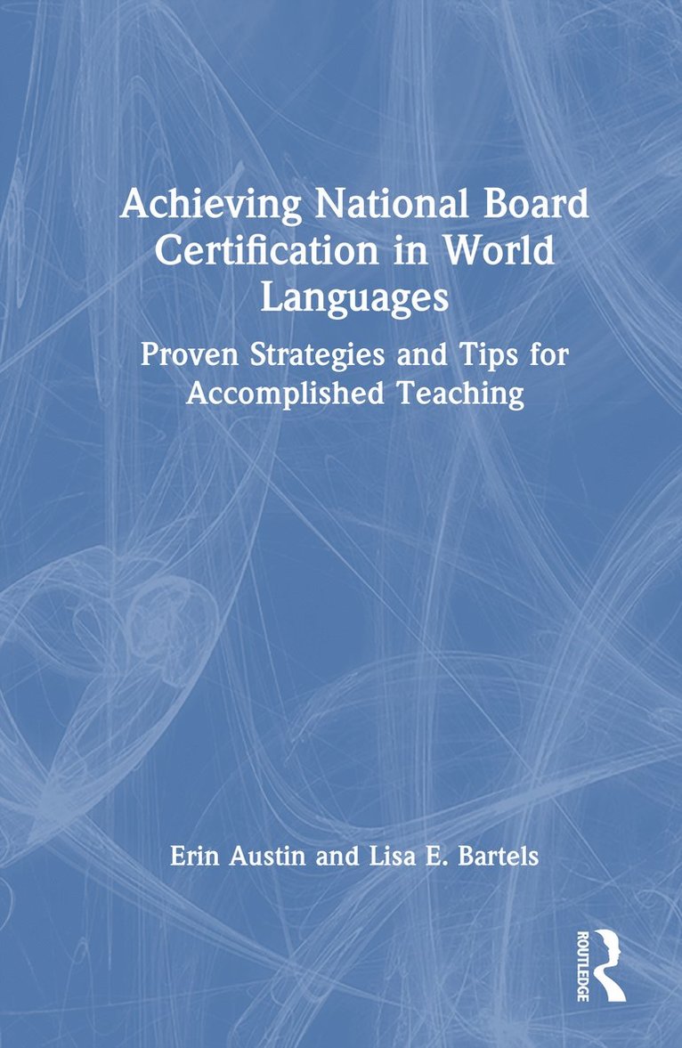 Achieving National Board Certification in World Languages