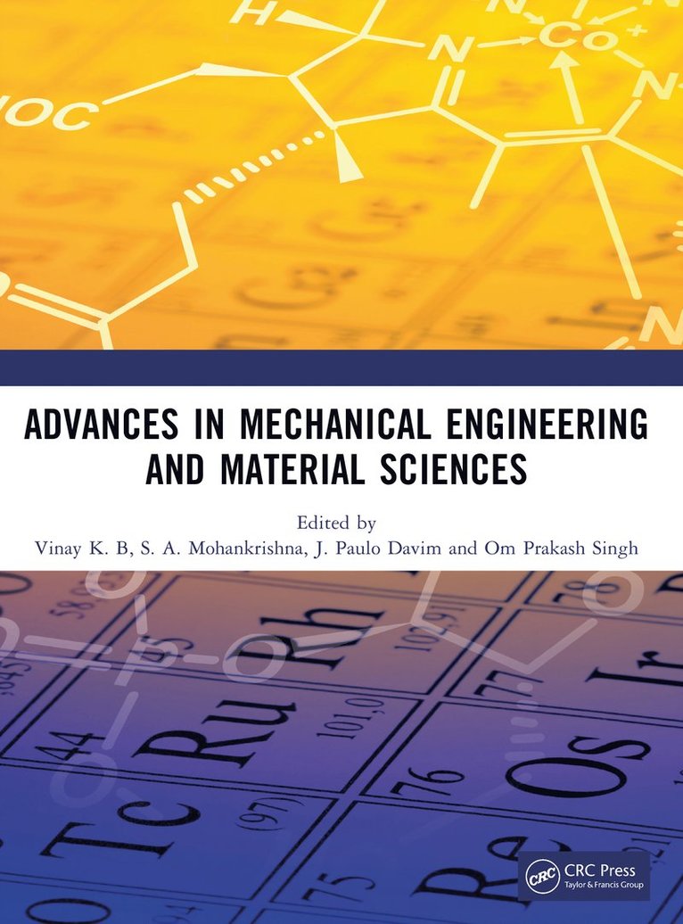 Advances in Mechanical Engineering and Material Sciences