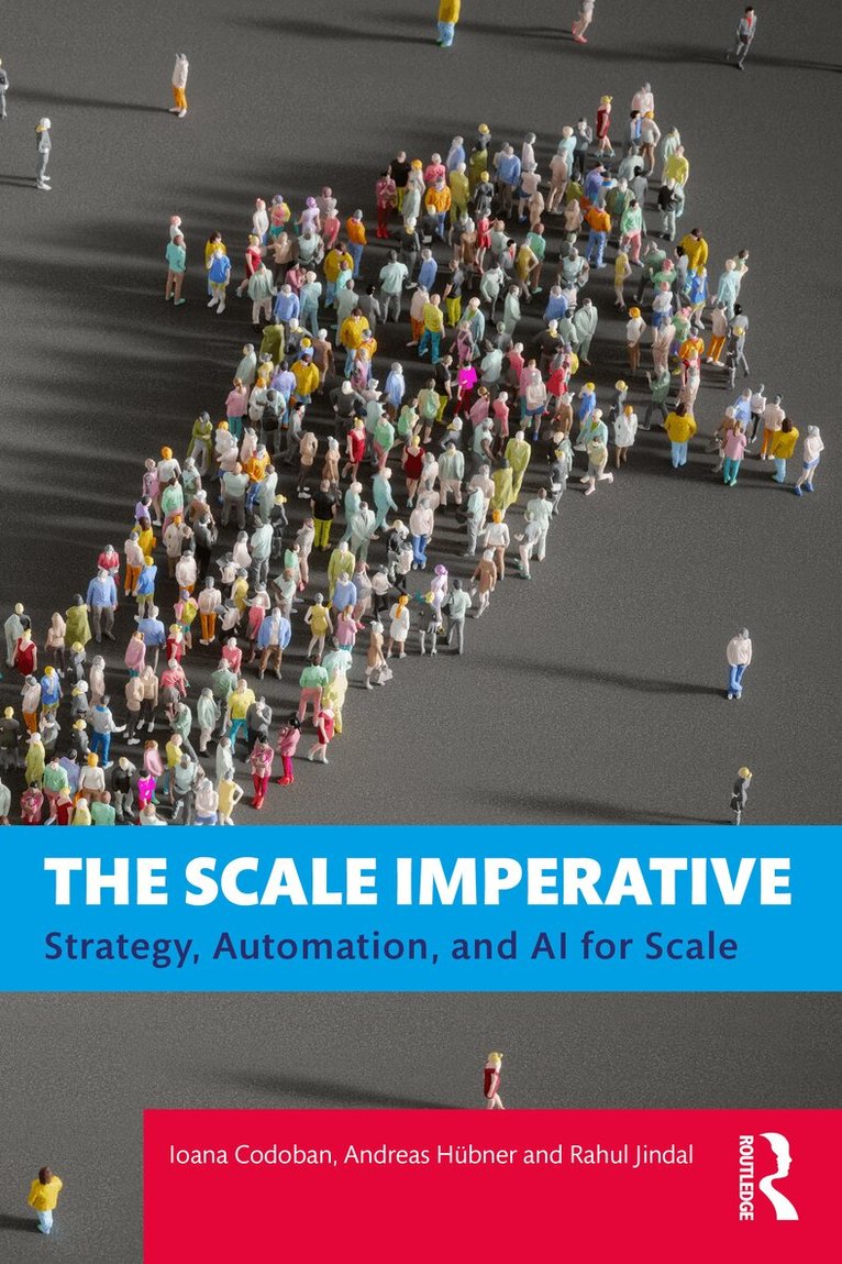Ioana Codoban, Andreas Hübner, Rahul Jindal - Scale Imperative, Häftad. Tillgänglighet: Lägg i varukorg