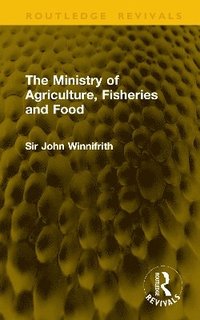 bokomslag Ministry of Agriculture, Fisheries and Food