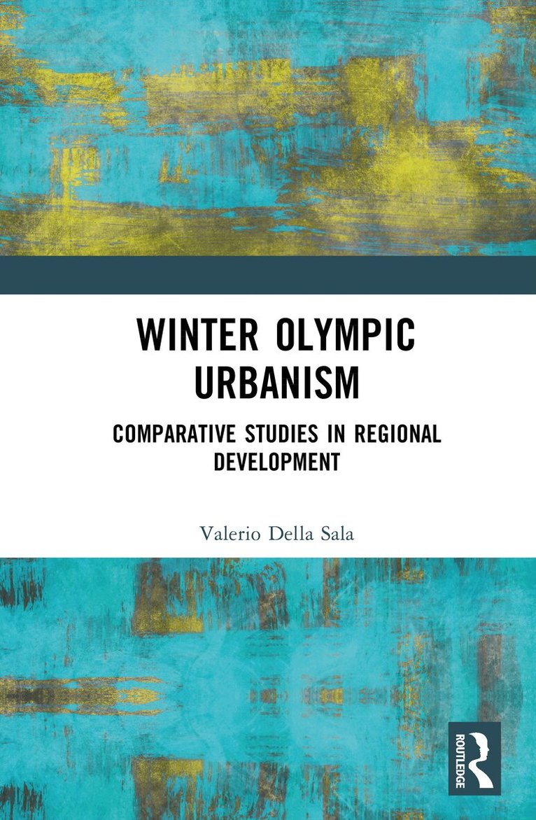 Valerio della Sala - Winter Olympic Urbanism, Inbunden. Tillgänglighet: Kommande