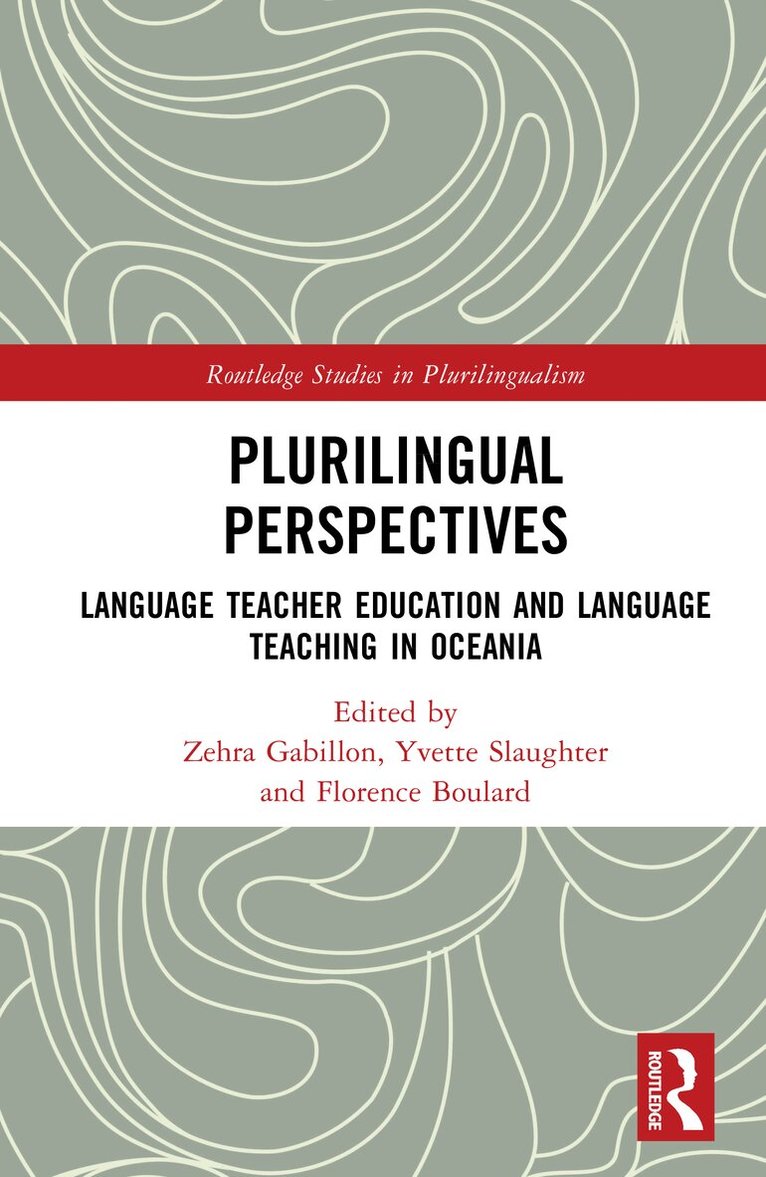 Zehra Gabillon, Yvette Slaughter, Florence Boulard - Plurilingual Perspectives, Inbunden