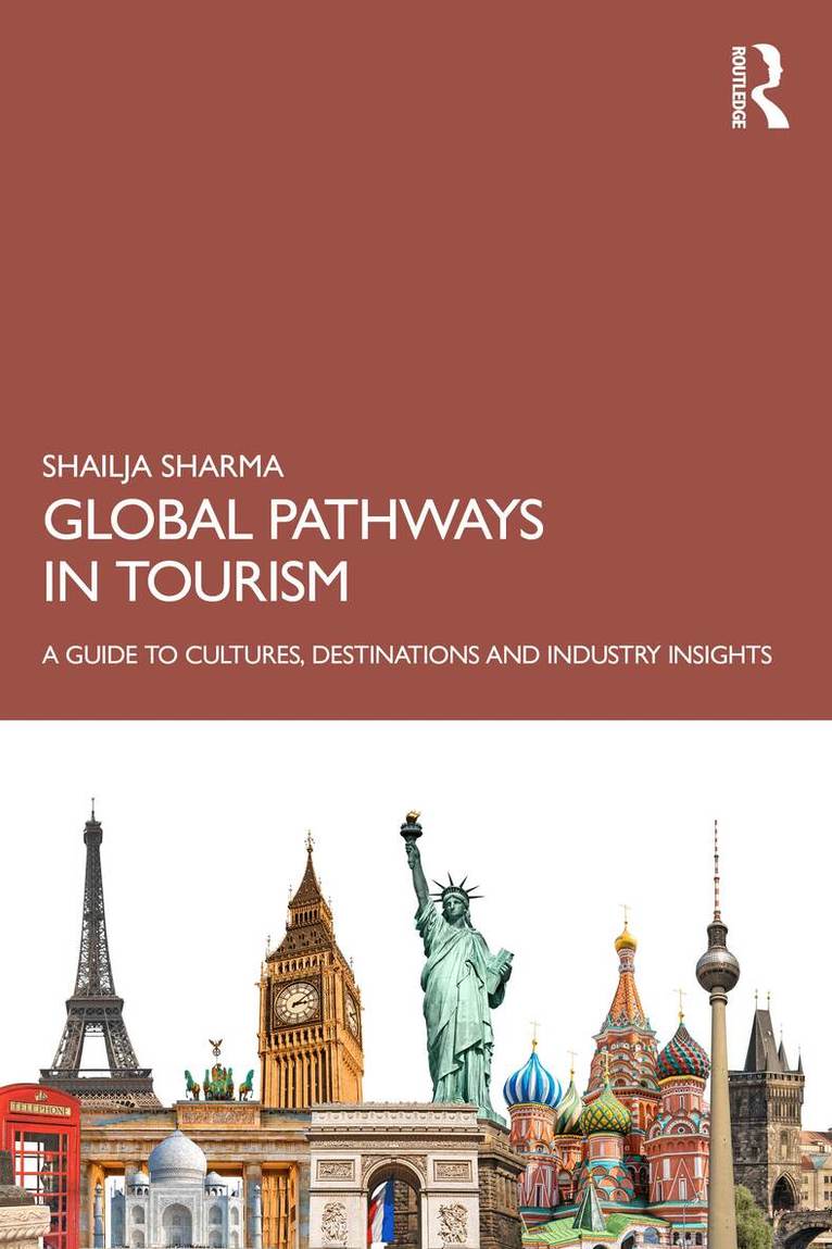 Shailja Sharma - Global Pathways in Tourism, Häftad
