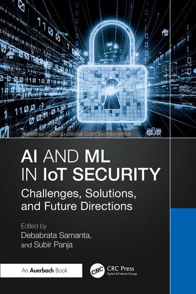 Debabrata Samanta, Subir Panja - AI and ML in IoT Security, Inbunden