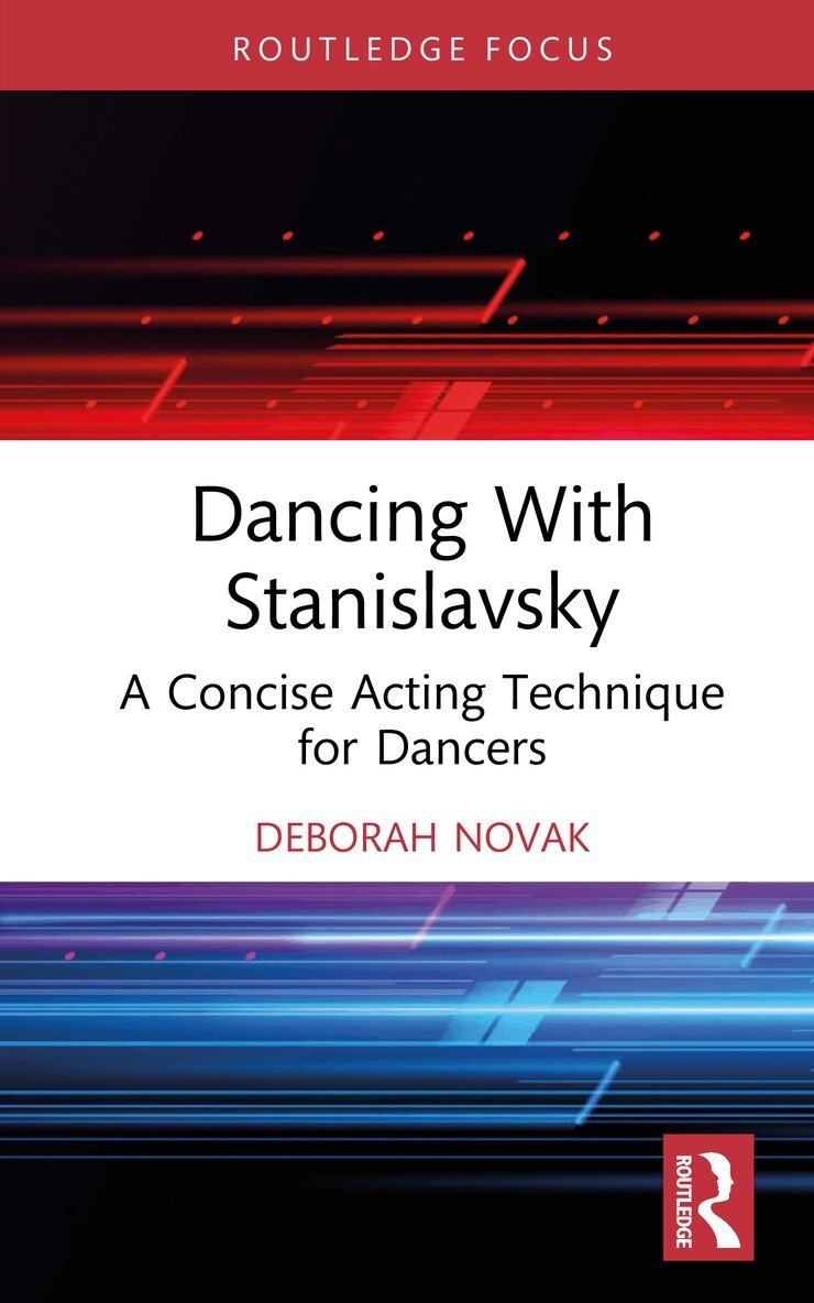 Deborah Novak - Dancing With Stanislavsky, Inbunden