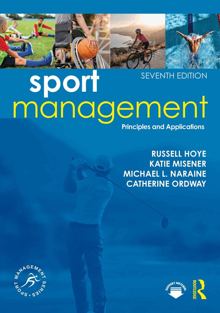 Russell Hoye, Katie Misener, Michael L. Naraine, Catherine Ordway - Sport Management, Häftad. Tillgänglighet: Kommande