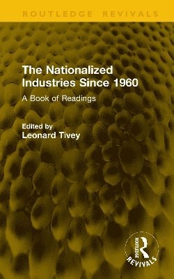 Nationalized Industries Since 1960