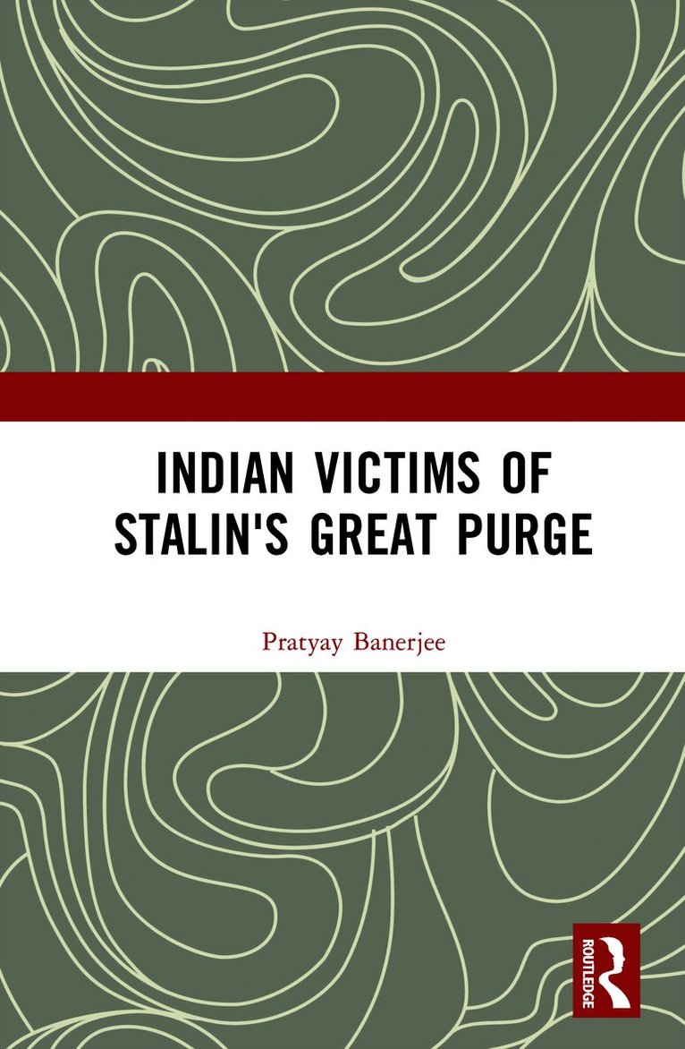 Indian Victims of Stalin's Great Purge
