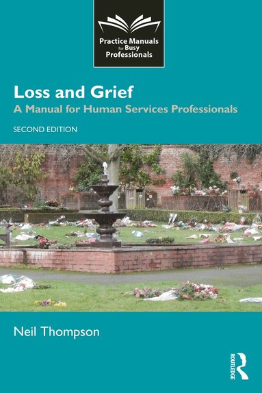 Neil Thompson - Loss and Grief, Häftad