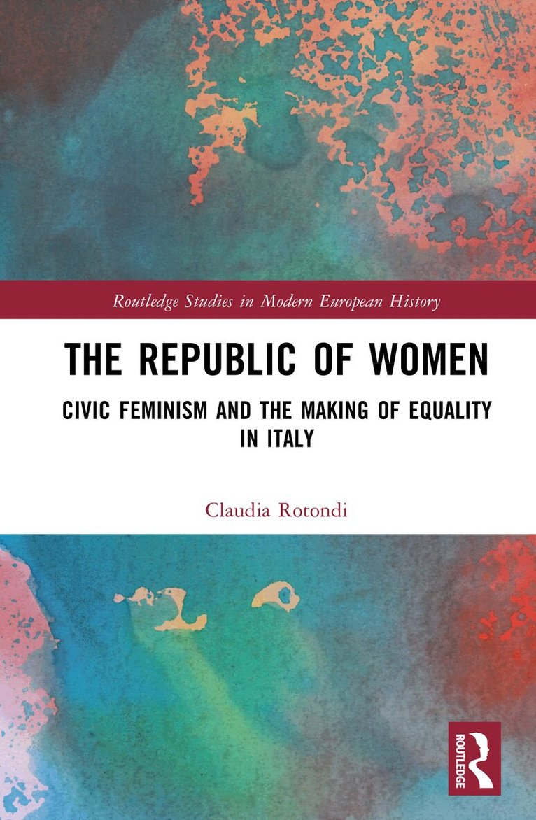 Claudia Rotondi - Republic of Women, Inbunden