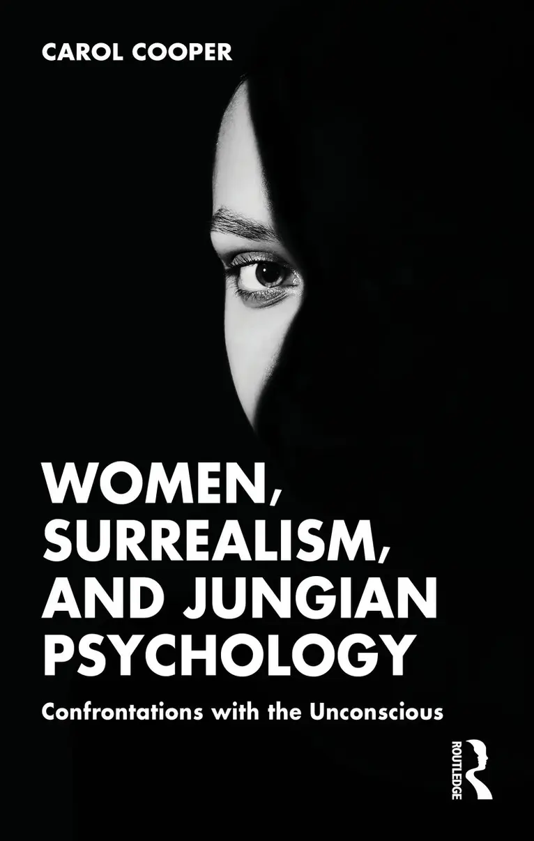 Carol Cooper - Women, Surrealism, and Jungian Psychology, Häftad. Tillgänglighet: Kommande
