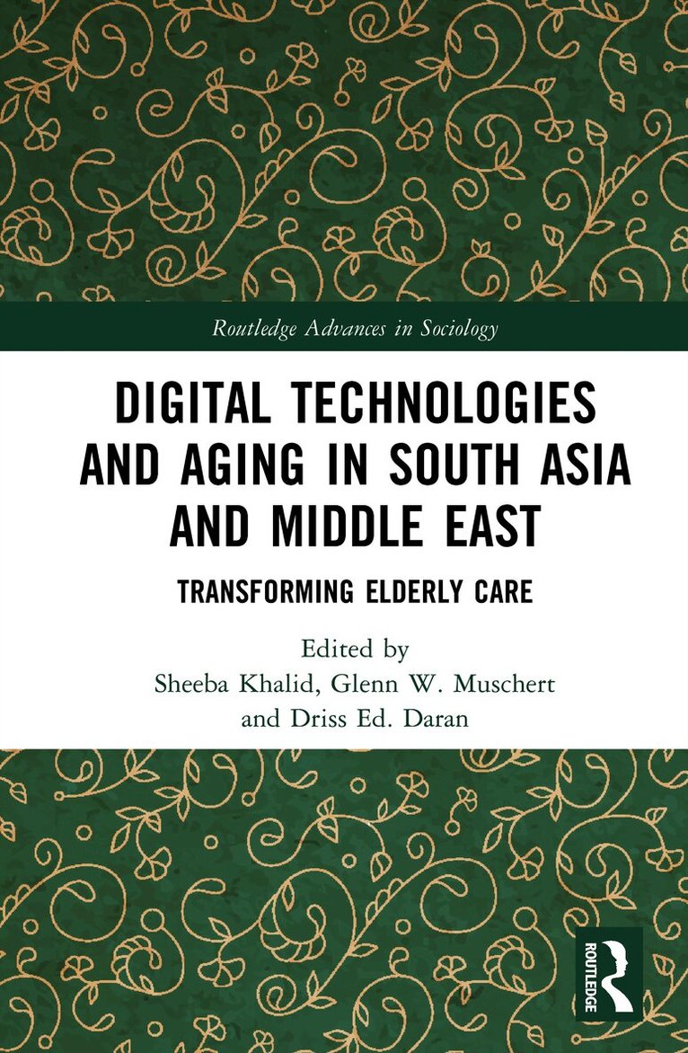 Digital Technologies and Aging in South Asia and Middle East