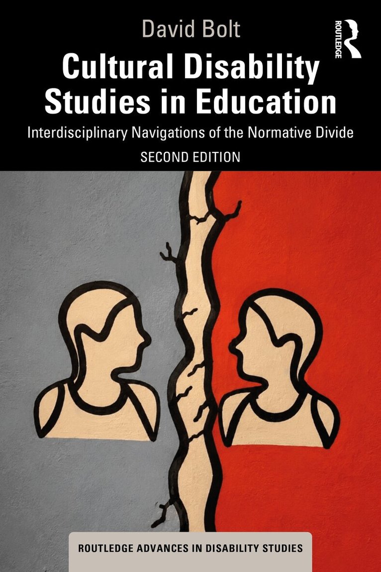 David Bolt - Cultural Disability Studies in Education, Häftad