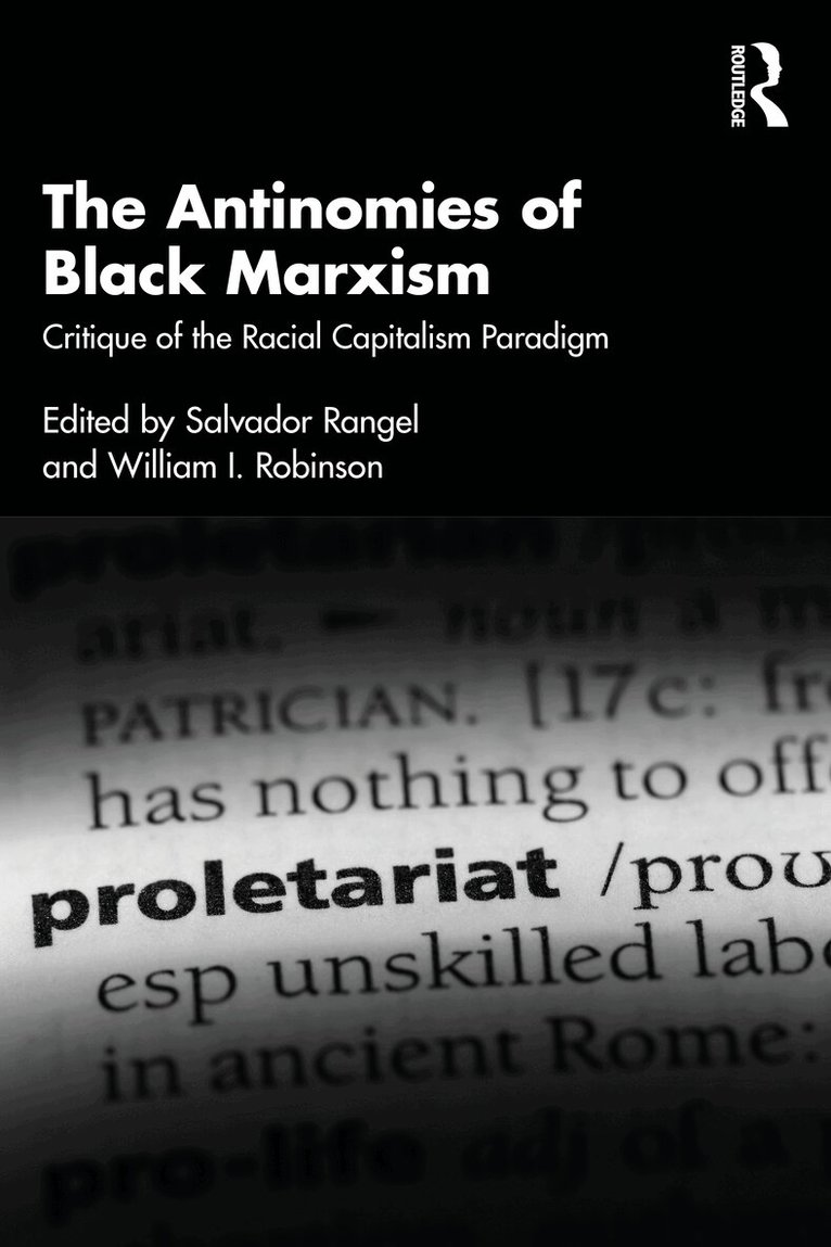 Antinomies of Black Marxism